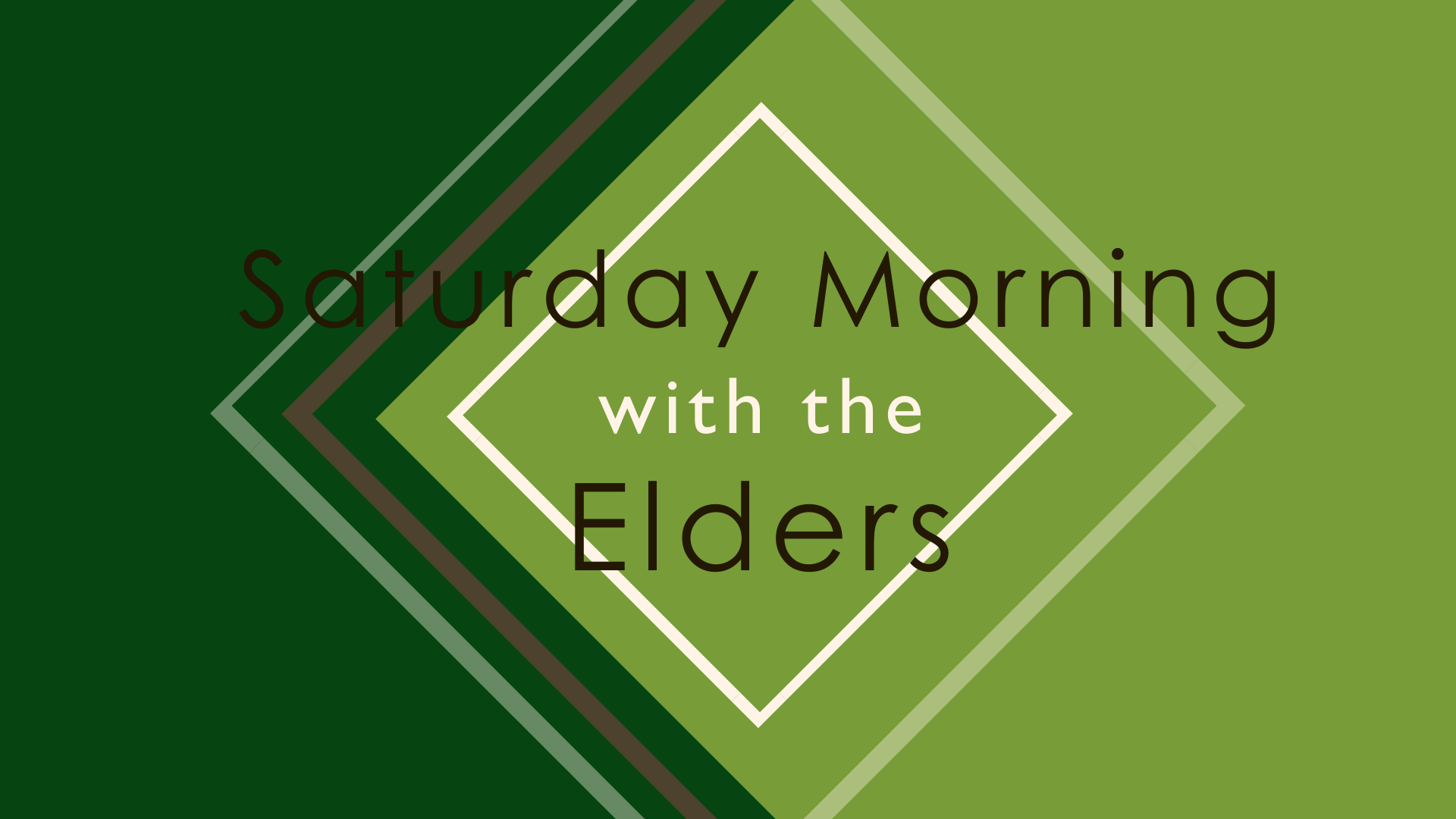 Saturday with the Elders - Steve Gaunt